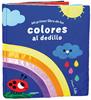 Mi primer libro de los colores al dedillo | 9788491019190 | Llibreria Sendak