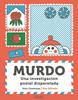 Murdo. Una investigación postal disparatada | 9788412921793 | Cousseau, Alex | Llibreria Sendak