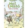 Mel i Mató van a la fira | 9788447951505 | Cordell, Matthew | Librería Sendak