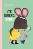 ¡Te quiero, bebé! | 9788414060506 | Garibal, Alexandra | Llibreria Sendak