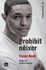 Prohibit néixer | 9791387757212 | Noah, Trevor | Llibreria Sendak