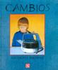 Cambios | 9789681642709 | BROWNE, ANTHONY | Llibreria Sendak