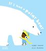 If I had a polar bear | 9780500660300 | Barrow, Alex / Dawnay, Gabby | Llibreria Sendak