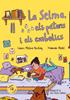 La Selma, els petons i els embolics | 9788419794338 | Melina Berling, Laura | Llibreria Sendak
