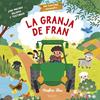 La granja de Fran | 9788414065891 | Townhouse Publishing | Librería Sendak
