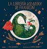 La librería voladora de Franklin | 9788417254018 | Campbell, Jen/Harnett, Katie | Llibreria Sendak