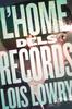 L'home dels records | 9788466143783 | Lowry, Lois | Llibreria Sendak