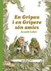 En Gripau i en Gripere són amics | 9788412205626 | Lobel, Arnold | Llibreria Sendak