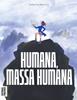 Humana, massa humana | 9788419523150 | Meurisse, Catherine | Llibreria Sendak