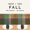 Now I See Fall | 9781774886656 | Barnett, Mac | Llibreria Sendak