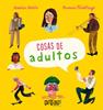 Cosas de adultos | 9788494990571 | Hedin, Annica | Llibreria Sendak