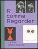 R comme Regarder | 9783959059305 | Anne Lacoste/Rose Durr | Llibreria Sendak