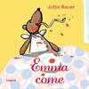 Emma come | 9788496646667 | Bauer, Jutta | Librería Sendak