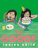 The Goody | 9781408347591 | Child, Lauren | Llibreria Sendak
