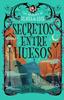 Secretos entre huesos (Cozy Mystery Juvenil) | 9791387752194 | Bradley, Alan | Librería Sendak