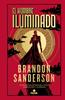 El Hombre Iluminado (Novela Secreta 4) | 9788419260123 | Sanderson, Brandon | Llibreria Sendak