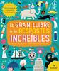 El gran llibre de les respostes increïbles | 9788424676445 | Wilsher, Jane | Llibreria Sendak