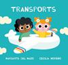 Transports | 9788418277382 | Del Mazo, Margarita | Llibreria Sendak