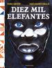 Diez mil elefantes | 9788418052743 | Ortín, Pere/Esono Ebale, Nzé | Llibreria Sendak