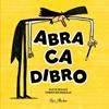 Abracadibro | 9791399056853 | Bululú, Alicia / Inaraja, Christian | Llibreria Sendak