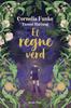 El regne verd | 9791387519766 | Funke, Cornelia | Llibreria Sendak
