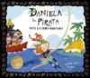 Daniela la Pirata. Totes les seves aventures | 9788410406704 | Susanna Isern | Llibreria Sendak