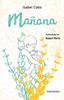 Mañana | 9788413431529 | Cobo Reinoso, Isabel | Llibreria Sendak
