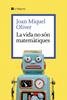 La vida no són matemàtiques | 9788419334626 | Oliver, Joan Miquel | Llibreria Sendak