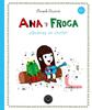 Ana y Froga, tomo 1: ¿Quieres un chicle? (rústega) | 9791387748388 | Ricard, Anouk | Librería Sendak