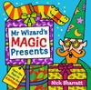 Mr Wizard's Magic Presents | 9781529507294 | Sharratt, Nick | Llibreria Sendak