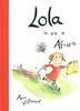 Lola se va a África | 9788416490196 | Villeneuve, Anne | Llibreria Sendak