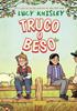 Truco o beso | 9788414334447 | Knisley, Lucy | Llibreria Sendak