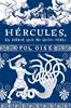 Hércules, el héroe que no quiso serlo | 9788419812063 | Gise, Pol | Librería Sendak