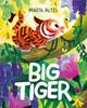 Big Tiger (paperback) | 9781529020922 | Altés, Marta | Librería Sendak