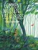 Comment naissent les arbres | 9791040115618 | Berbérian, Charles | Llibreria Sendak