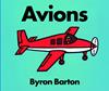 Avions | 9788418900822 | Barton, Byron | Llibreria Sendak