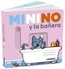 Minino y la bañera | 9788491017677 | Martí Orriols, Meritxell | Librería Sendak