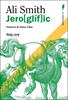 Jero[glíf]ic | 9788410487369 | Smith, Ali | Llibreria Sendak