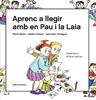 Aprenc a llegir amb en Pau i la Laia | 9788497666916 | Bayés Luna, Pilarín/Verdaguer Dodas, Assumpta/Palacín Peguera, Adelina | Llibreria Sendak