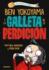 Ben Yokoyama y la galleta de la perdición | 9788424675493 | Swanson, Matthew | Llibreria Sendak