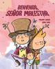 Bienvenido, señor Malestar | 9788417766221 | Tirado Torras, Míriam/Turu Sánchez, Joan | Llibreria Sendak
