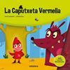 La Caputxeta Vermella | 9788424669768 | Canyelles, Anna | Llibreria Sendak