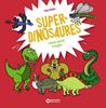 Superdinosaures | 9788448963941 | Halfbob, Halfbob | Llibreria Sendak