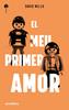 El meu primer amor | 9788419659057 | David Nel·lo | Llibreria Sendak