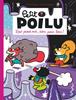 Petit Poilu 27 (poche) - tout pour moi rien pour tou! | 9782390340874 | Bailly, Pierre / Fraipont, Céline | Llibreria Sendak