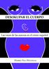 Desokupar el cuerpo | 9788409580064 | MARIKA VILA MIGUELOA | Llibreria Sendak