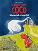 El petit drac Coco i el castell encantat | 9788424640446 | Siegner, Ingo | Llibreria Sendak