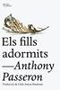 Els fills adormits | 9788412722734 | Passeron, Anthony | Llibreria Sendak