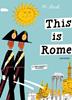 This is Rome | 9780789315496 | Sasek, Miroslav | Llibreria Sendak