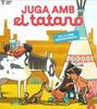 Juga amb El Tatano núm. 1 | 9788409484997 | Varios autores | Llibreria Sendak